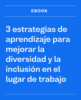 3 estrategias de aprendizaje para mejorar la diversidad y la inclusion en el lugar de trabajo