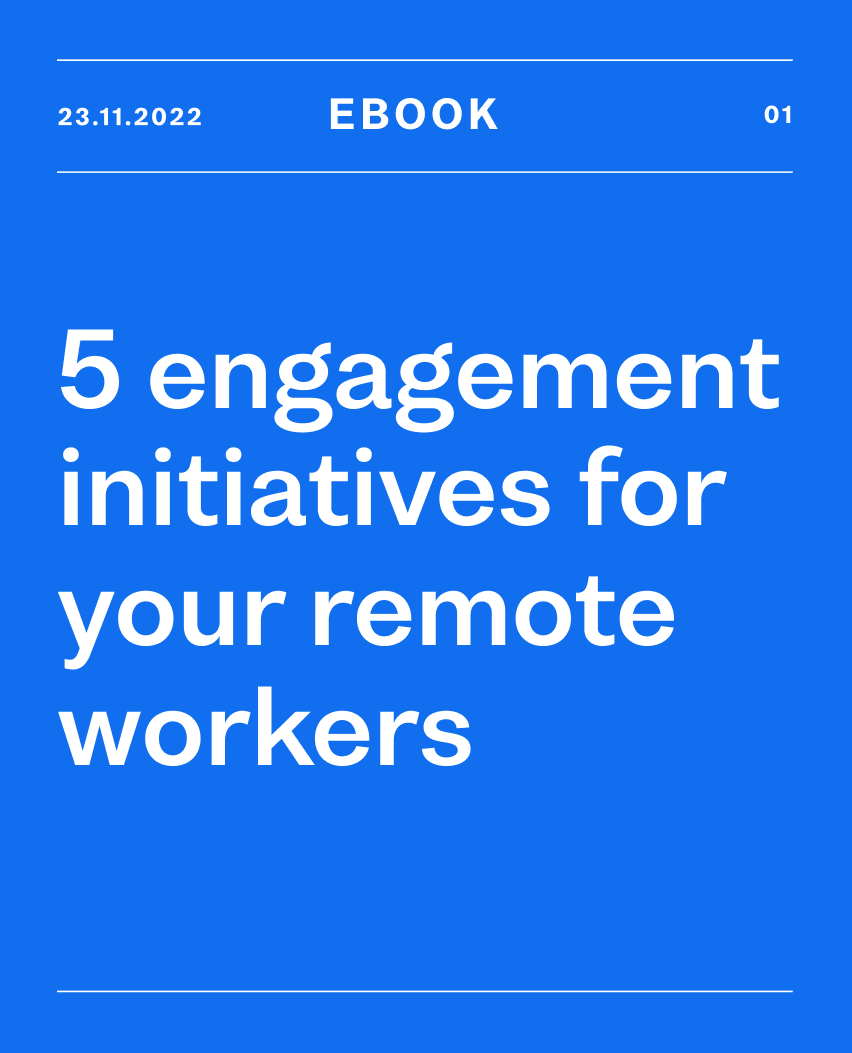 5 engagement initiatives for your remote workers