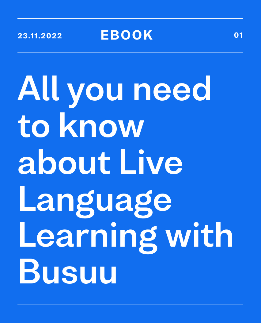 All you need to know about Live Language Learning with Busuu
