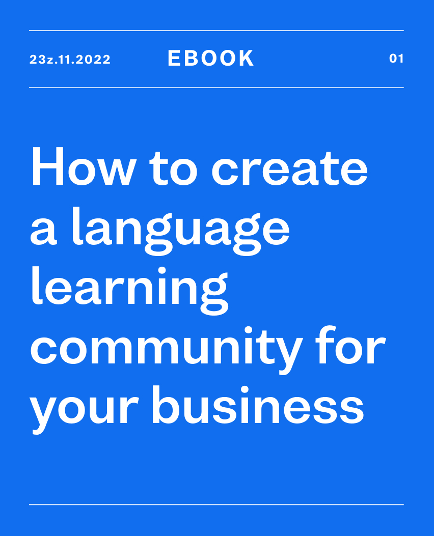 How to create a language learning community for your business